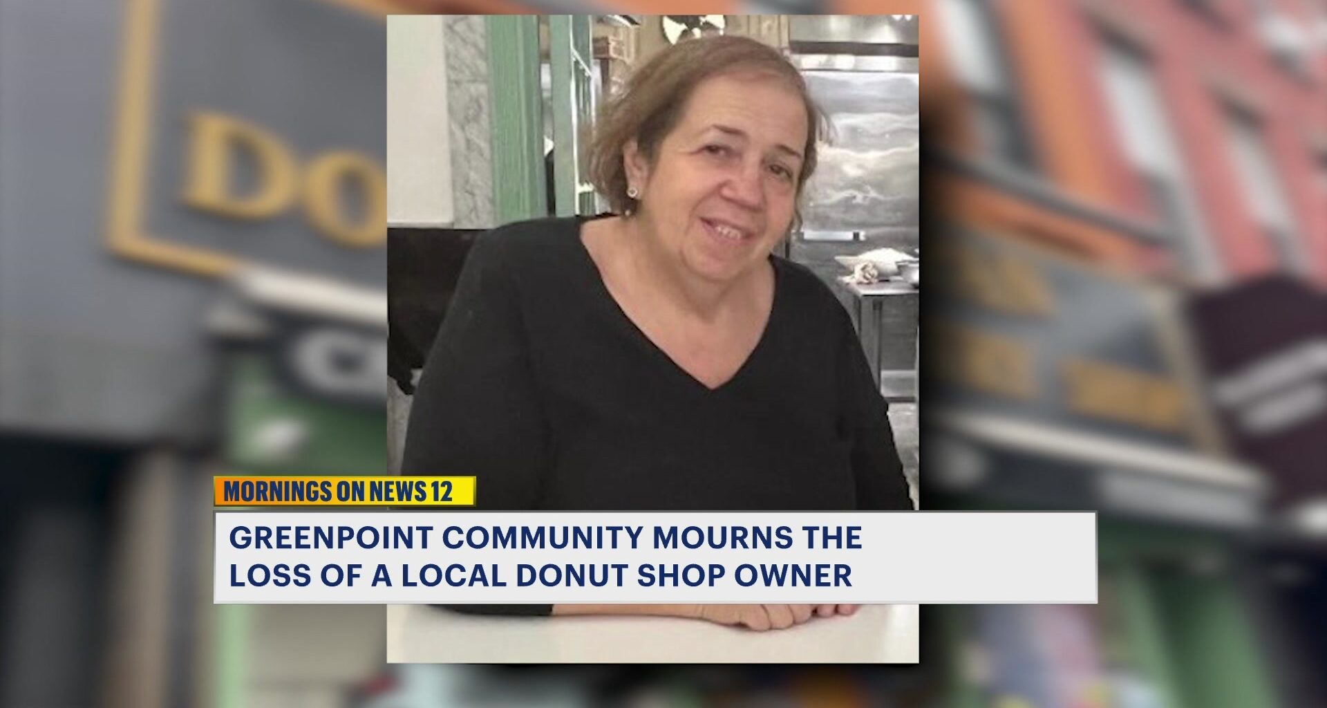 News 12 | Brooklyn | Beloved Greenpoint Doughnut Shop Owner Dies At 69 Leaving Community In Mourning