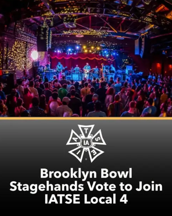 Brooklyn Bowl Stagehands ‘Go Union,’ Join IATSE Local 4
