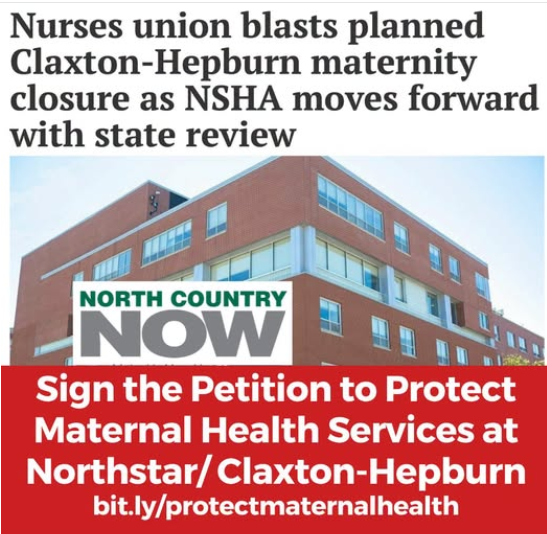 The New York State Nurses Association ‘Condemns’ Ogdensburg’s Northstar/Claxton-Hepburn Medical Center’s Proposed Cuts To Its Maternal Health Services