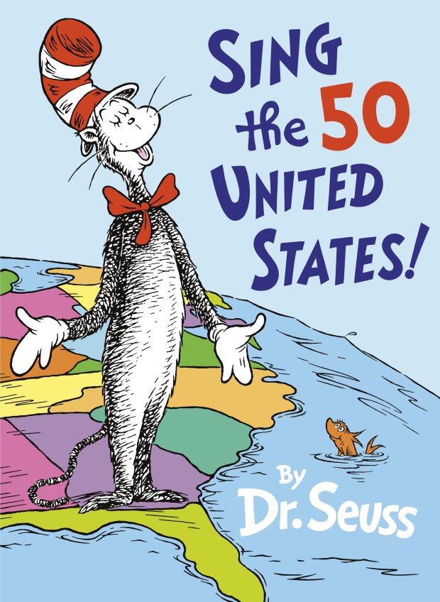 "Sing the 50 United States!" by Dr. Seuss. Publisher Random House calls the book, published in June 2026, "newly discovered and never before seen." (Courtesy/Random House)