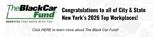 The BlackCar Fund - Congratulations to all of City & State New York's 2026 Top Workplaces! Click HERE to learn more about the Black Car Fund!