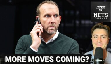 INTEL: Do Brooklyn Nets Have MORE MOVES Coming After Julius Randle Trade, FA Signings? Or Will They Stand Pat?