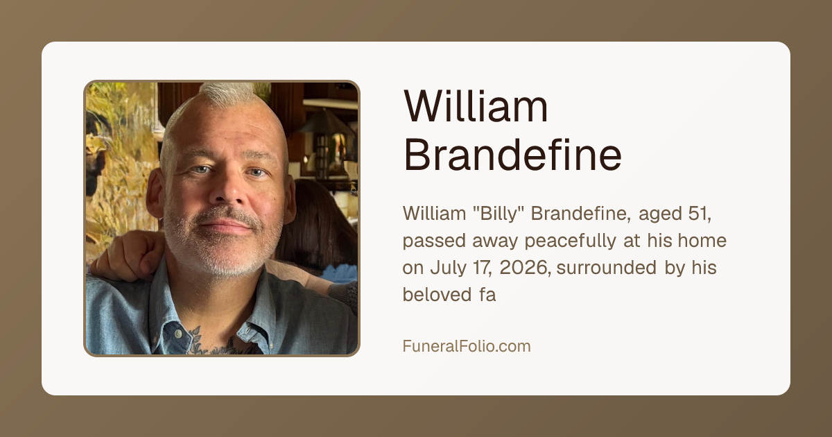 William Brandefine - Obituary | FuneralFolio