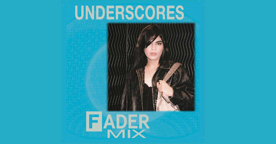 Listen to a FADER Mix by underscores, recorded live in Brooklyn