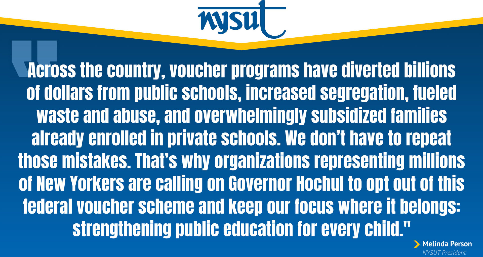 Quote from NYSUT President Melinda Person