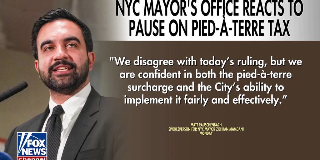 Judge temporarily blocks controversial Mamdani pied-à-terre tax in NYC