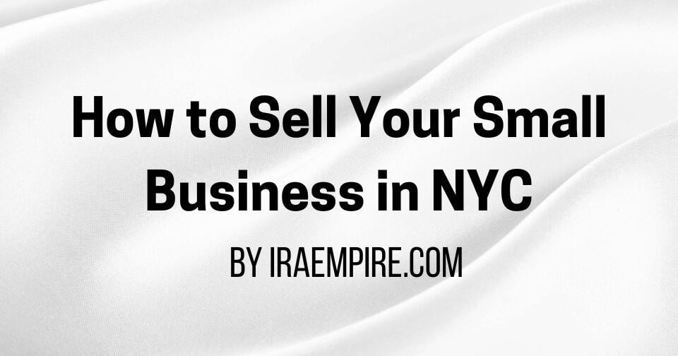 Selling A Business in New York City: Valuation, Preparation, Best Practices (2026 Guide Released) | Press Releases
