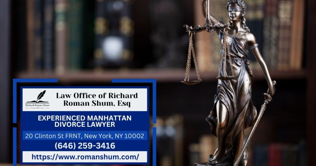 Manhattan Divorce Attorney Richard Shum Announces Relocation to New Office in Lower Manhattan | Press Releases