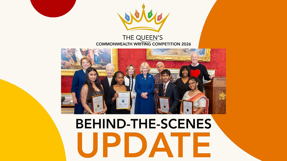 The Queen’s Commonwealth Writing Competition: A Behind-the-Scenes Update