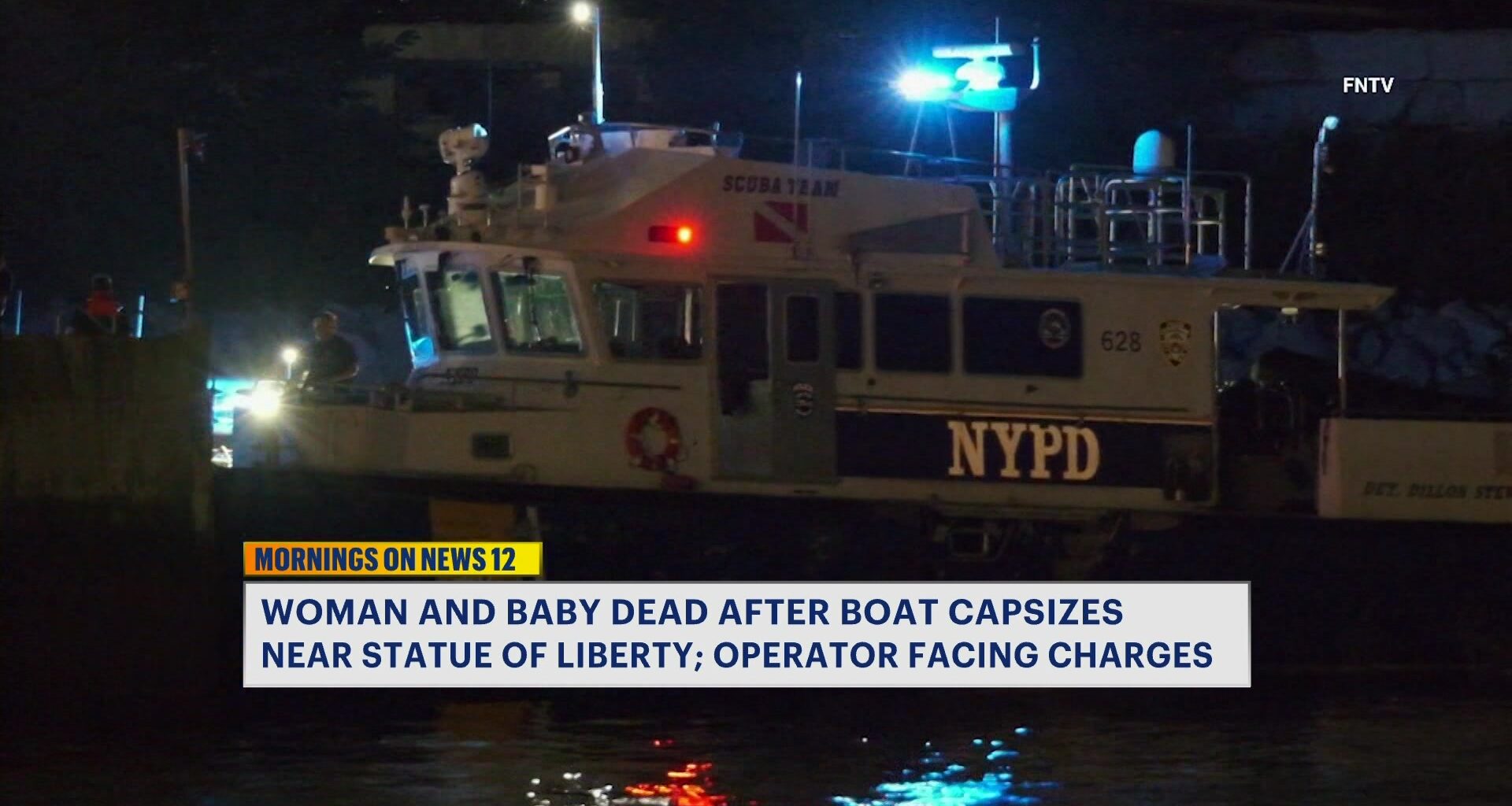 News 12 | Brooklyn | Operator Under Federal Custody After Mom Baby Die After Boat Capsizes Near Statue Of Liberty