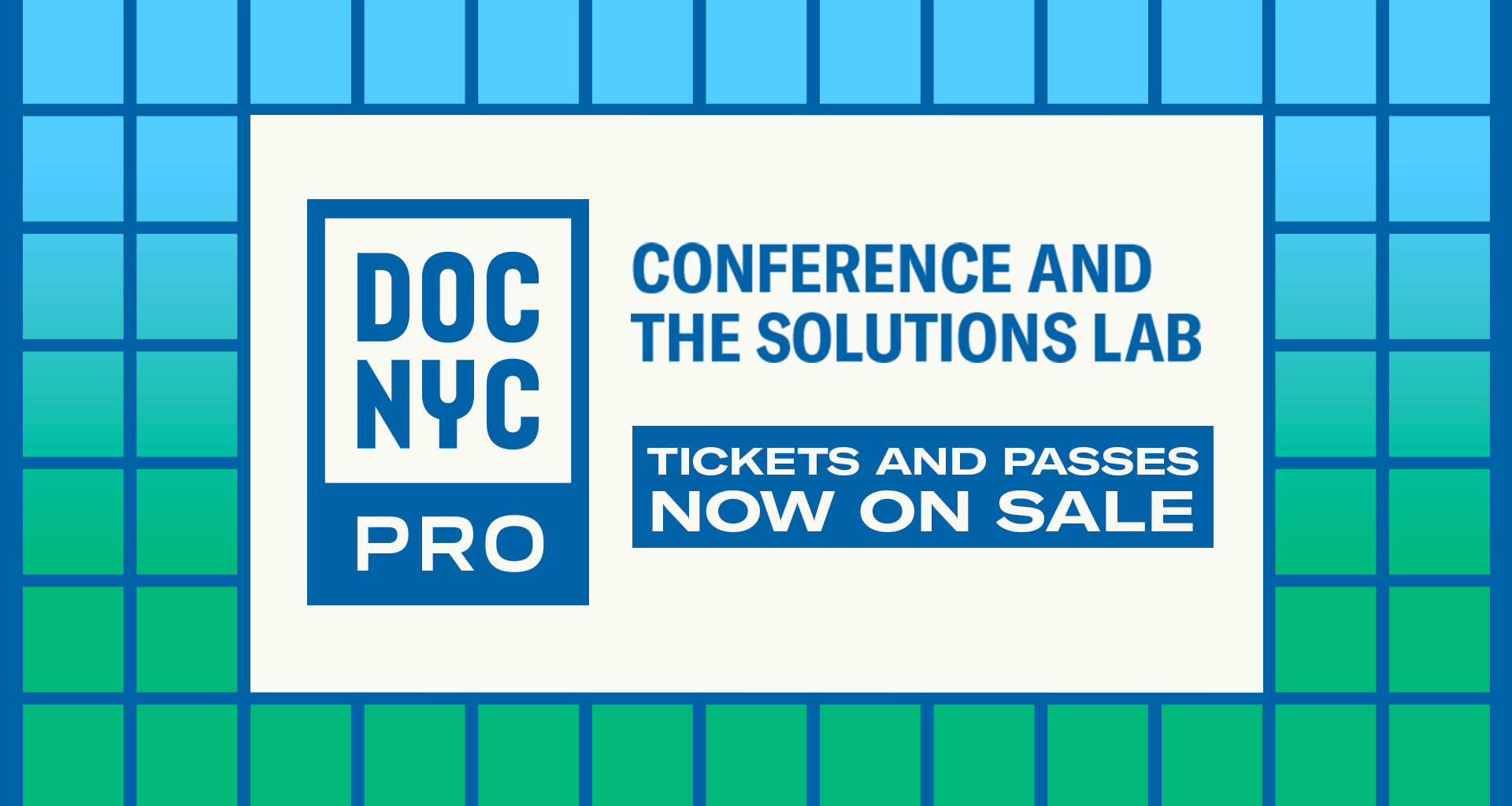 DOC NYC PRO 2026 CONFERENCE & THE SOLUTIONS LAB