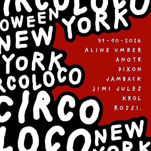 Circoloco Halloween NYC Day 2 Lineup