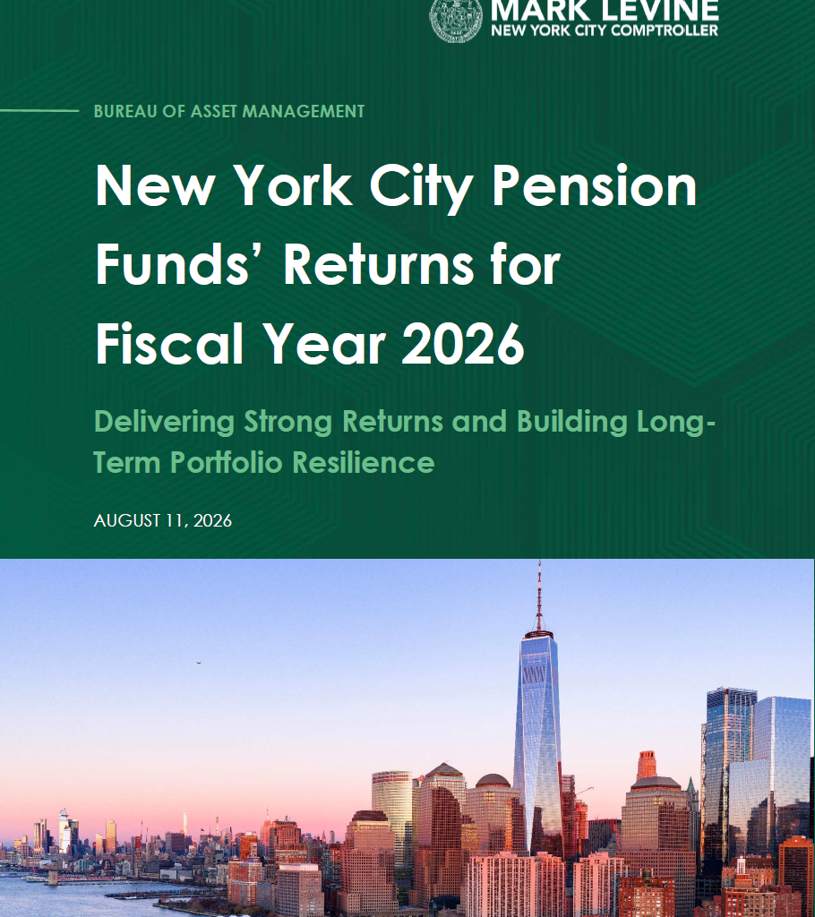 New York City Pension Funds’ Returns for Fiscal Year 2026