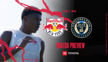 MATCH PREVIEW, pres. by Toyota: Red Bull New York Concludes Homestand with Match Against the Philadelphia Union on Saturday Night at Sports Illustrated Stadium