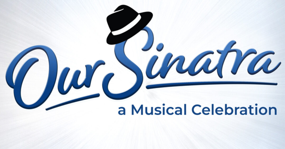 Our Sinatra Revue Will Get a 25th Anniversary Revival Off-Broadway