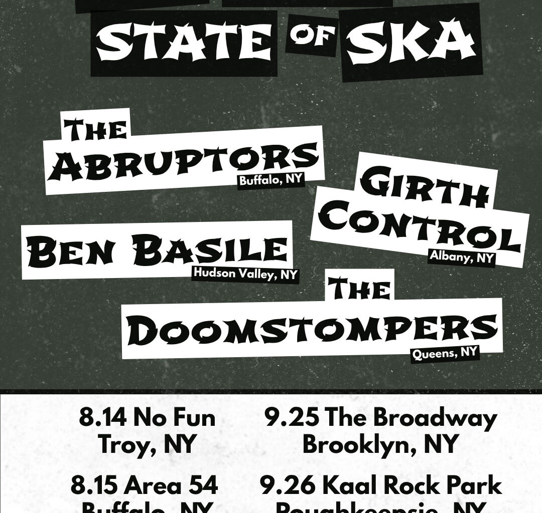 New York State Of Ska Happening Soon in August and September
