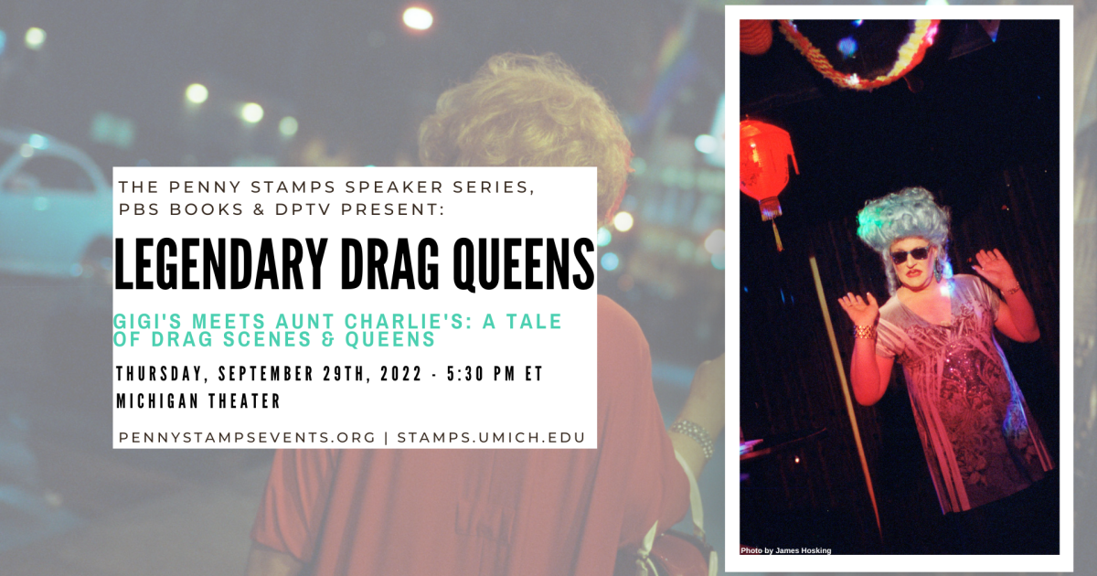 Legendary Drag Queens: When Gigi's Meets Aunt Charlie's: A Tale of Drag Scenes & Queens