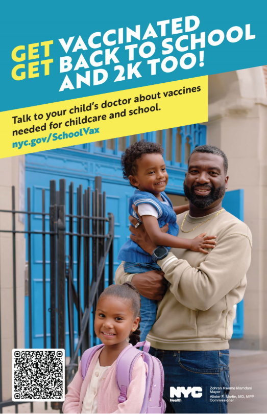 A happy student and a parent holding a child. Text reads: Get vaccinated! Get back to school and 2K too! Talk to your child's doctor about vaccines needed for childcare and school.