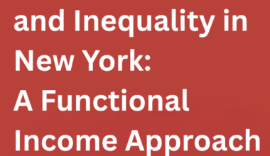 Labor, Capital, and Inequality in New York: A Functional Income Approach — Center for New York City Affairs