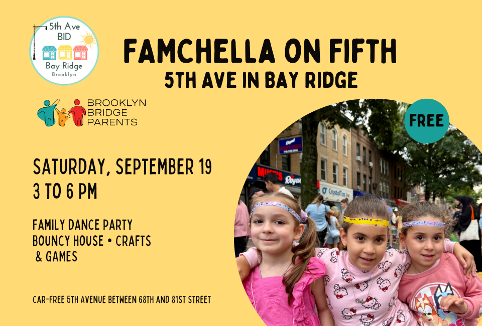 FAMChella on Fifth in Bay Ridge Saturday 9/19 | Brooklyn Bridge Parents