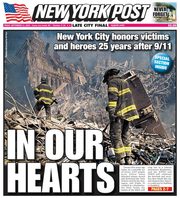 The front page of the New York Post with “New York City honors victims and heroes 25 years after 9/11” as the headline, showing two firefighters amidst the rubble of the World Trade Center.