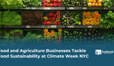 Food and Agriculture Businesses Tackle Food Sustainability at Climate Week NYC – Food Tank