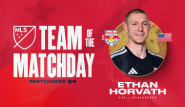 Red Bull New York Goalkeeper Ethan Horvath Named to MLS Team of the Matchday for Matchday 24