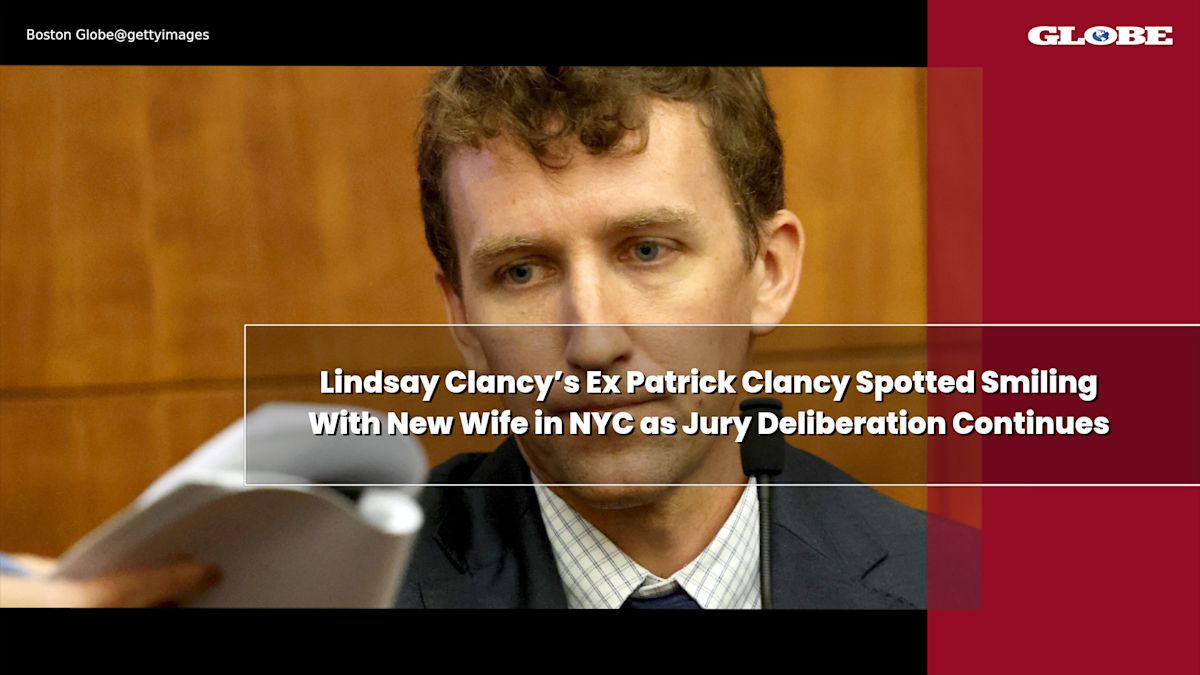 Lindsay Clancy’s Ex Patrick Clancy Spotted Smiling With New Wife in NYC as Jury Deliberation Continues