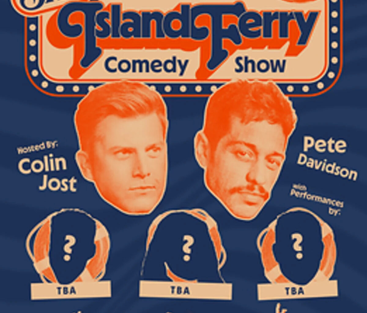 SNAPPLE TURNS PETE DAVIDSON AND COLIN JOST'S FAMOUS FERRY INTO NEW YORK CITY'S MOST UNEXPECTED COMEDY CLUB