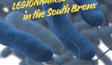 New York City: Legionnaires' Disease Cluster in the South Bronx Update