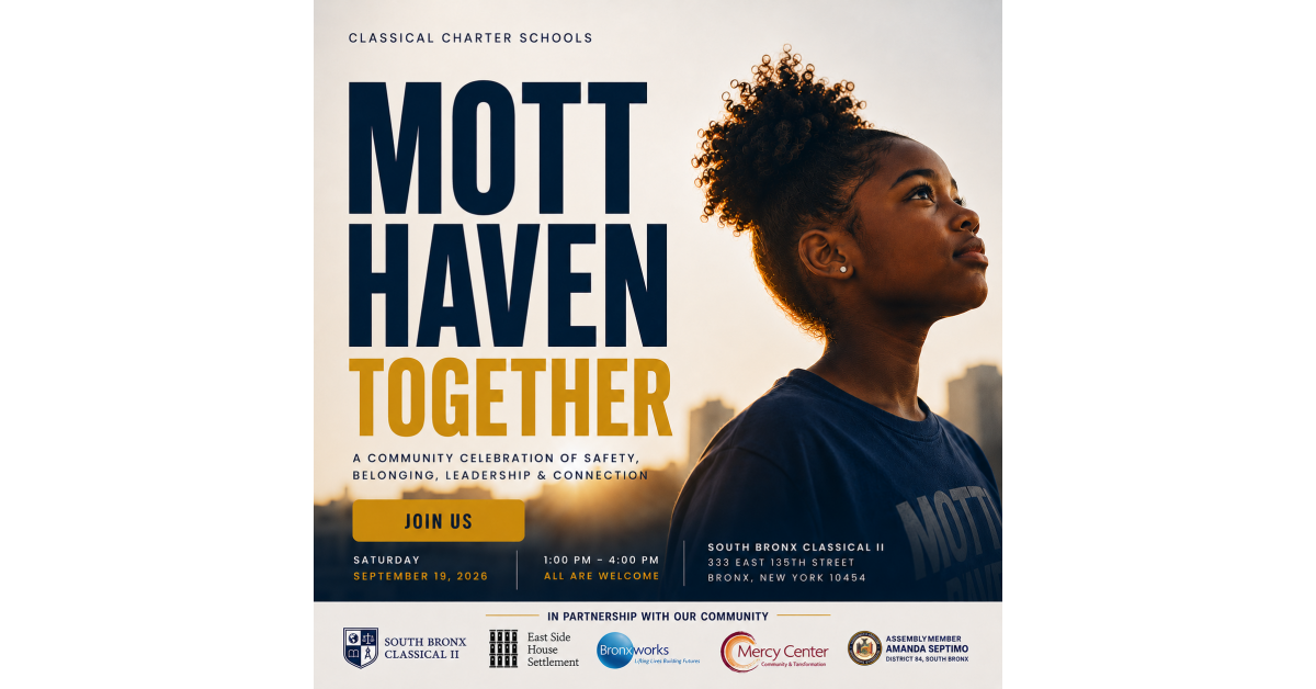 Classical Charter Schools and Community Partners to Host 'Mott Haven Together' Community Celebration