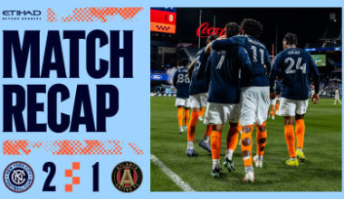 Match Recap | New York City FC 2-1 Atlanta United