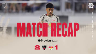 MATCH RECAP, pres. by Provident Bank: Red Bull New York Fall in D.C.