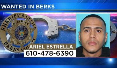 Wanted in Berks: Ariel Estrella | Berks Regional News