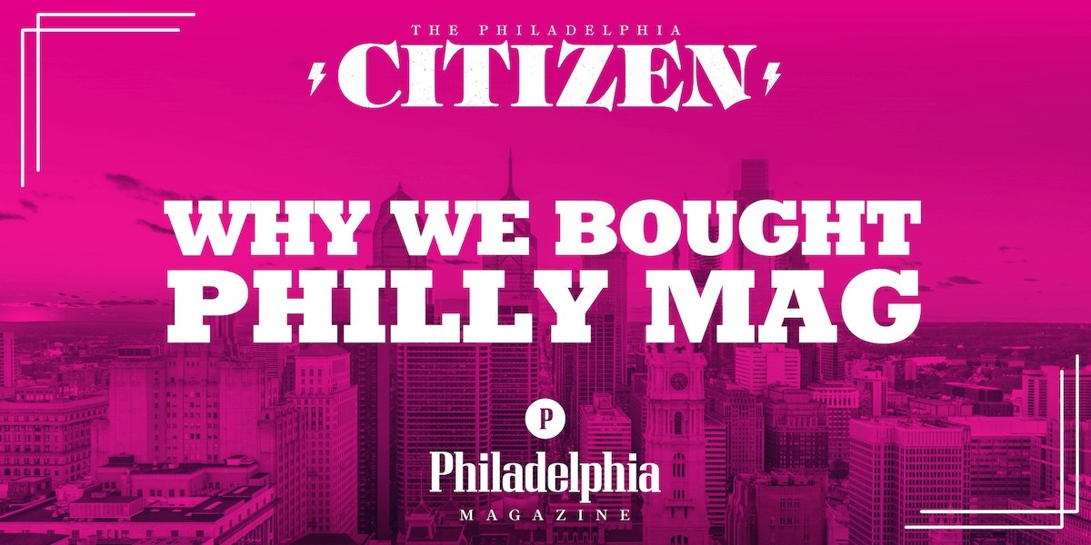 New Media for a New Philadelphia Age