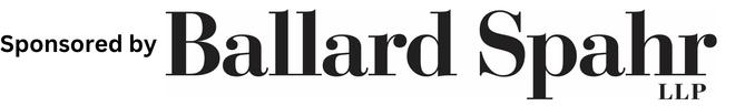 Sponsored by Ballard Spahr LLP