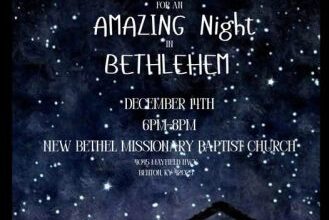New Bethel Church to Host "A Night in Bethlehem" Experience