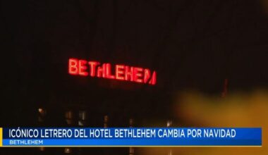Icónico letrero del Hotel Bethlehem cambia por navidad | Noticias