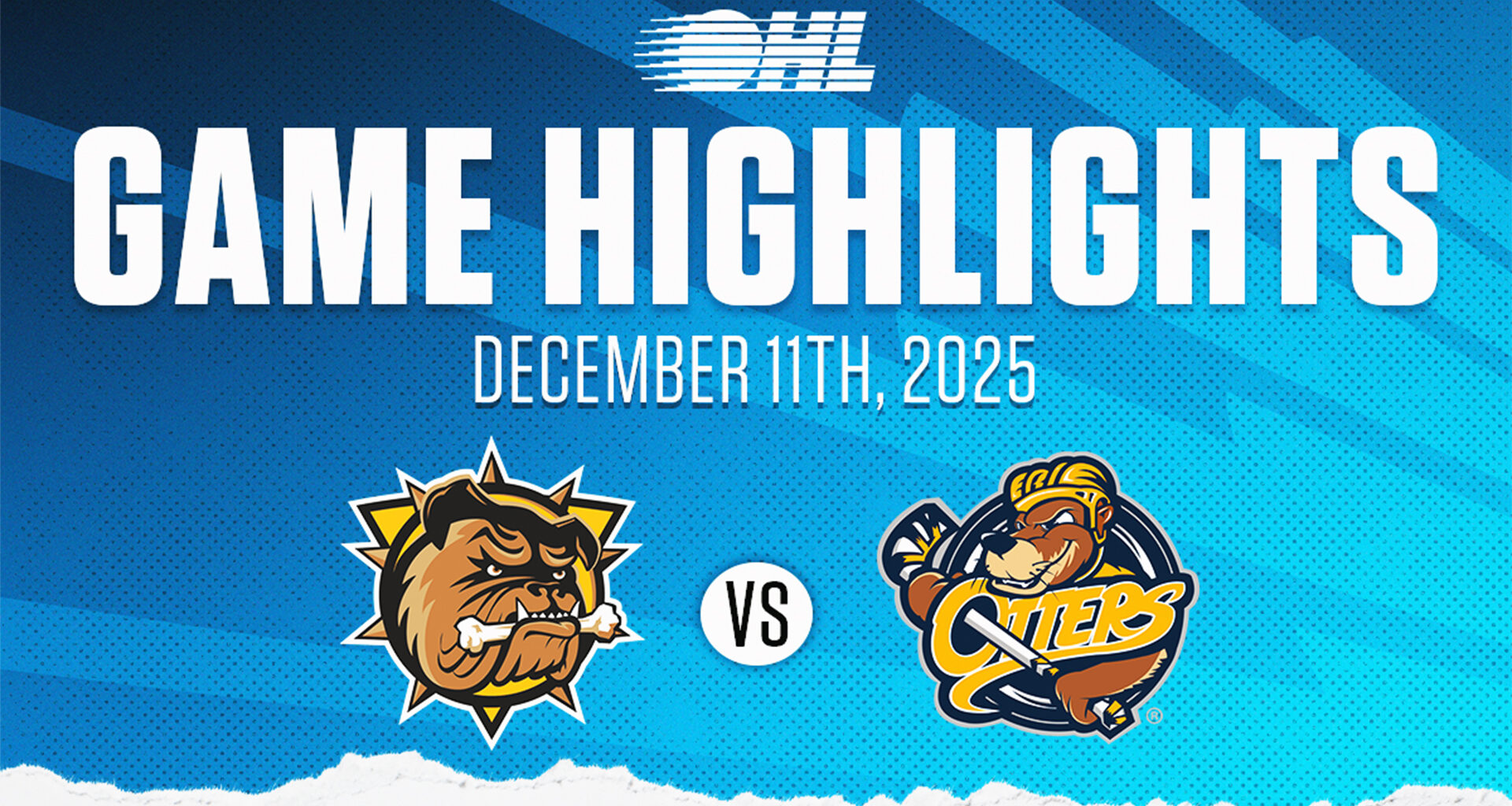 OHL Highlights: Brantford Bulldogs @ Erie Otters Dec. 11, 2025