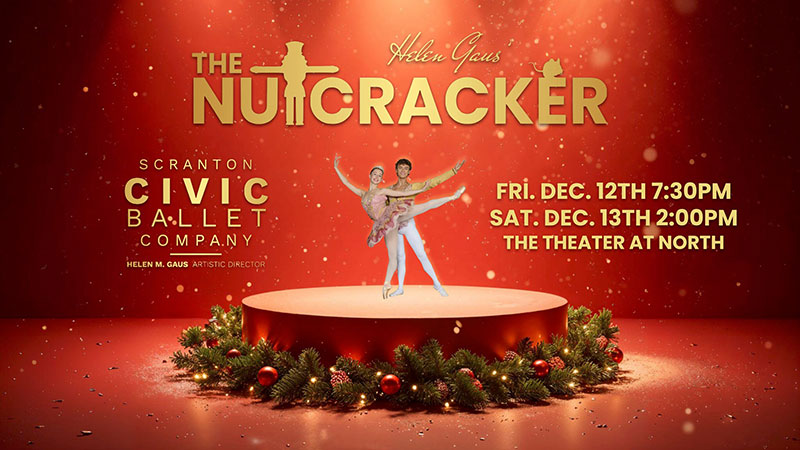 The Nutcracker | Scranton, PA