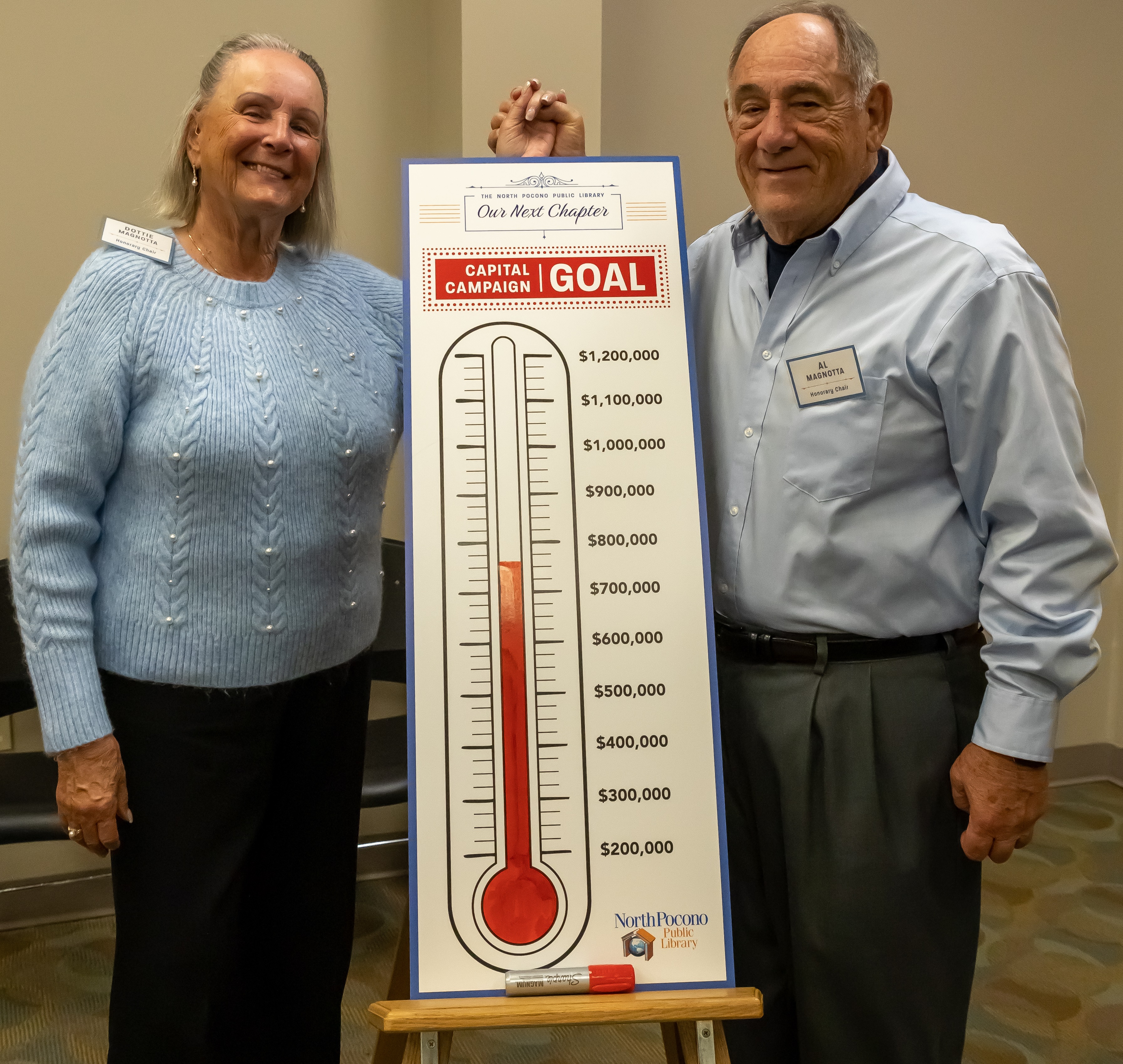 Our Next Chapter Honorary Campaign Chairs Al and Dottie Magnotta...