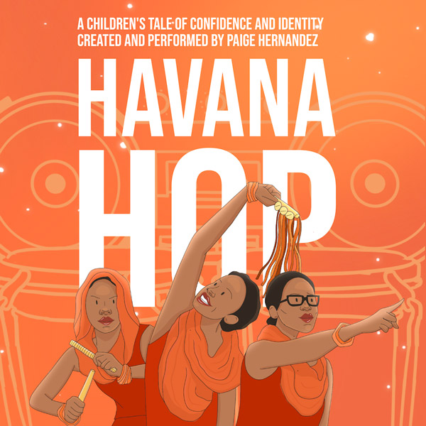Philadelphia Theatre Company presents "Havana Hop" - A Family-Friendly, Interactive Celebration of Music, Movement, and Heritage