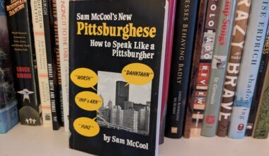 Making sense of a 1982 guide to Pittsburghese - Pittsburgh City Paper