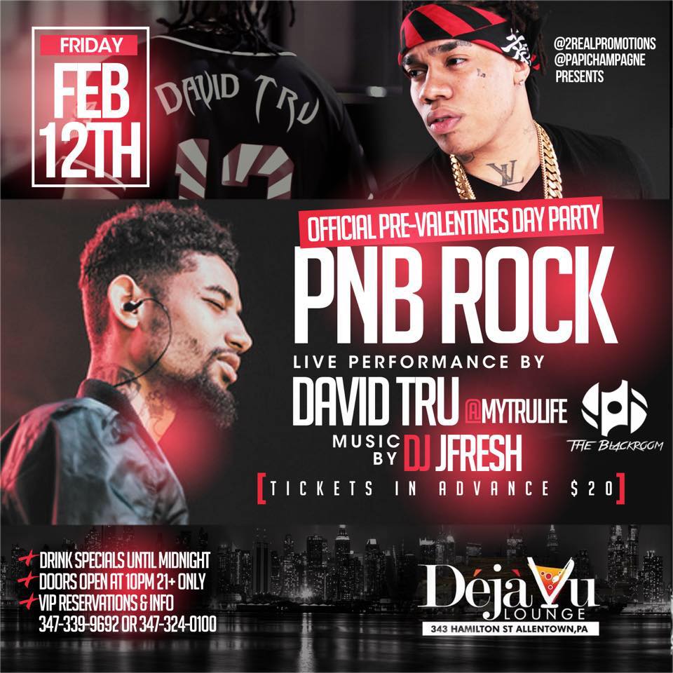 pnb rock with david true gibbs allentown pa deja vu lounge 2016