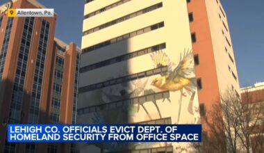 Lehigh Co. officials issue eviction notice to Dept. of Homeland Security office in Allentown, Pennsylvania