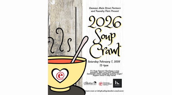 Enjoy a SOUP-er Time Exploring Emmaus!