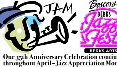 Boscov's Berks Jazz Fest to include Jazz Appreciation Month Celebration in April