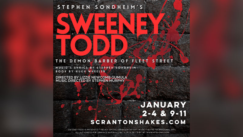 Sweeney Todd | Scranton, PA