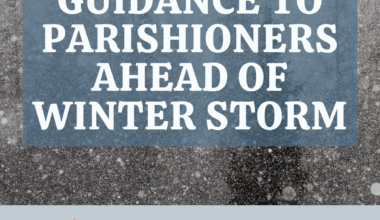 Diocese of Scranton offers guidance to parishioners ahead of expected winter storm – Diocese of Scranton