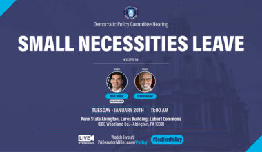 Senate Democratic Caucus Policy Committee Holds Hearing Regarding Small Necessities Leave